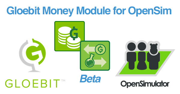 OpenSim Gloebit Money Module Beta